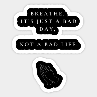 BAD DAY Sticker